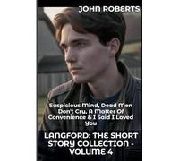 Langford; The Short Story Collection - Volume 4