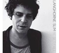 Langhorne Slim - Be Set Free