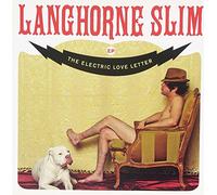 Langhorne Slim - Electric Love Letter
