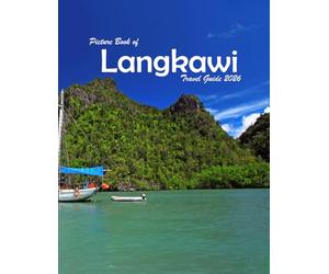 Langkawi, Kedah, Malaysia: A Visual Journey Through Stunning Landmarks, Travel and Nature lovers.