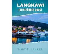 LANGKAWI REISEFÜHRER 2026