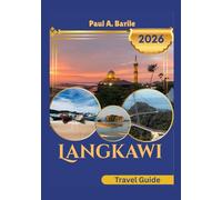 Langkawi Travel Guide 2026