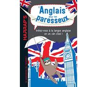 L'anglais pour les paresseux: Niveau A1-A2