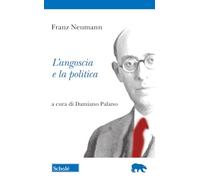 L'angoscia e la politica