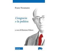 L'angoscia e la politica