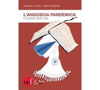 L'angoscia pandemica. Le parole della cura
