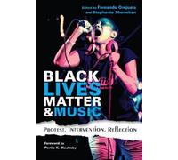 Langston Collin Wilkins Black Lives Matter and Music (Tascabile)