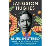Langston Hughes Blues in Stereo (Copertina rigida)