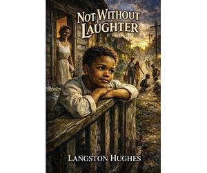 Langston Hughes Not Without Laughter (Tascabile)