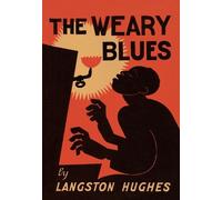Langston Hughes The Weary Blues (Copertina rigida)