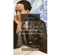 Langston Hughes The Weary Blues; Not Without Laughter; The Wa (Copertina rigida)