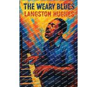 Langston Hughes The Weary Blues (Tascabile)