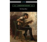 Langston Hughes The Weary Blues (Tascabile)