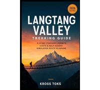 Langtang Valley Trekking Guide: 5-8 Day Itinerary, Permits, Costs & Self-Guided Himalayan Route Planning