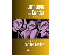 Language and Gender: A Reader