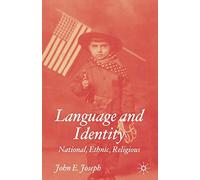 Language and Identity: National, Ethnic, Religious