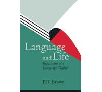 Language and Life - Reflections of a Language Teacher