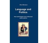 Language and politics. How world leaders have influenced public opini on