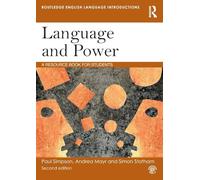Andrea Mayr Simon Statham Paul Simpson Language and Power (Tascabile)
