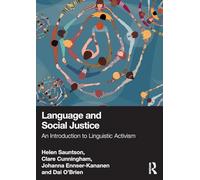 Language and Social Justice: An Introduction to Linguistic Activism