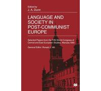 Language and Society in Post-Communist Europe (Tascabile)