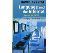 Language and the Internet by David Crystal (2006-09-18)