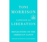 Language As Liberation: Reflections on the American Canon