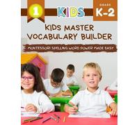 Language Builde Kids Master Vocabulary Builder Montessori Spelling W (Tascabile)