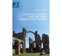 Language contact and the early English noun phrase