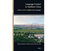 Language Contact in Northern China: Chinese and its Neighbouring Languages: 32