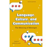 Language, Culture, and Communication: The Meaning of Messages