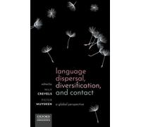 Language Dispersal, Diversification, and Contact