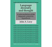 Language Diversity and Thought: A Reformulation of the Linguistic Relativity Hypothesis
