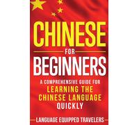 Language Equipped Travelers Chinese for Beginners (Copertina rigida)