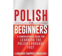 Language Equipped Travellers Polish for Beginners (Tascabile)