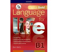 Language for life. Digital gold. B1. Per il biennio delle Scuole superiori. Con e-book. Con espansione online