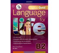 Language for life. Digital gold. B2. Per il biennio delle Scuole superiori. Con e-book. Con espansione online