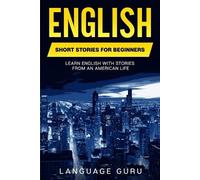 Language Guru English Short Stories for Beginners (Tascabile)