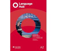 Language Hub Split edition. Elementary A / Student's Book + App: Elementary A / Student's Book + App