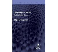 Language in Africa: An Introductory Survey