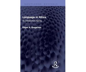 Language in Africa: An Introductory Survey