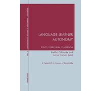 Language Learner Autonomy: Policy, Curriculum, Classroom (Tascabile)