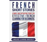 Language Learning University French Short Stories (Tascabile)