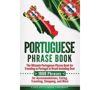 Language Learning University Portuguese Phrase Book (Tascabile)