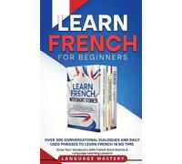 Language Mastery Learn French for Beginners (Tascabile) Learning French