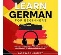 Language Mastery Learn German for Beginners (Tascabile) Learning German