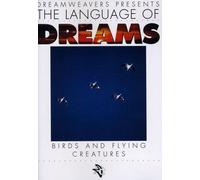 Language of Dreams: Birds & Flying Creatures 1 (DVD)