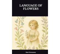 LANGUAGE OF FLOWERS