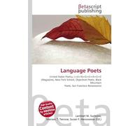 Language Poets: United States Poetry, L=A=N=G=U=A=G=E (Magazine), New York School, Objectivist Poets, Black Mountain Poets, San Francisco Renaissance