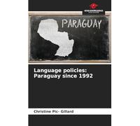 Language policies: Paraguay since 1992